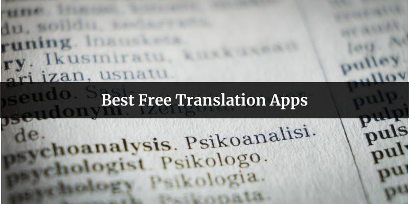 Best Free Translation Apps